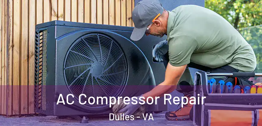 AC Compressor Repair Dulles - VA