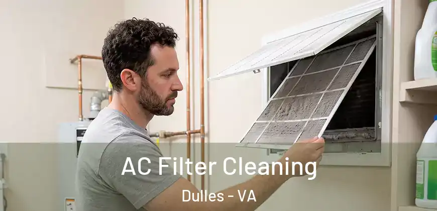 AC Filter Cleaning Dulles - VA