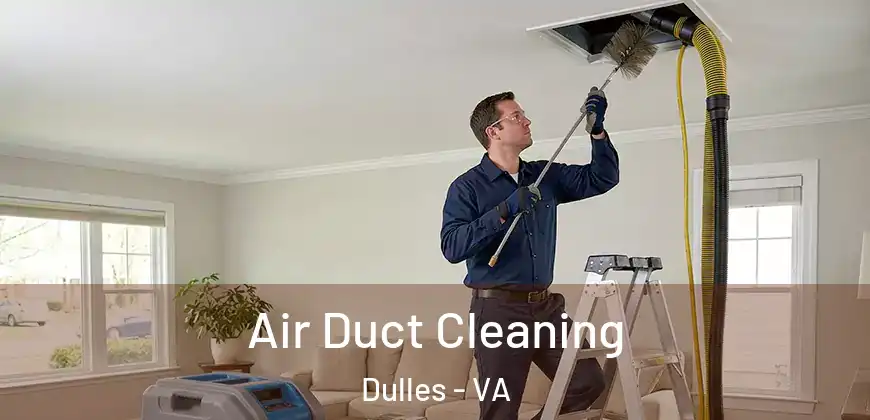 Air Duct Cleaning Dulles - VA