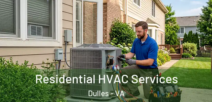  Residential HVAC Services Dulles - VA